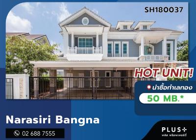 Narasiri Bangna with 2 Storey Single House of Georgia plot and Brand new house never lived in