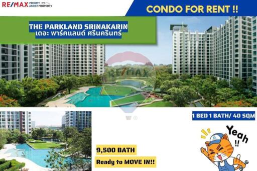 #Condo for Rent!!! "The Parkland Srinakarin" - 920441010-19