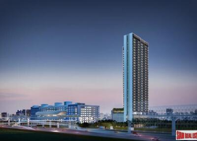 Pre-Launch of New High Rise Condo by Leading Thai Developers at Ratchada-Lat Phrao - Studio Units