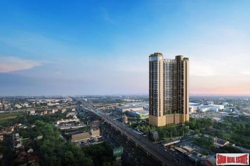 New High-Rise Condo next to Mega Bangna with Amazing Facilities by Leading Thai Developers, Bangna - 2 Bed Units