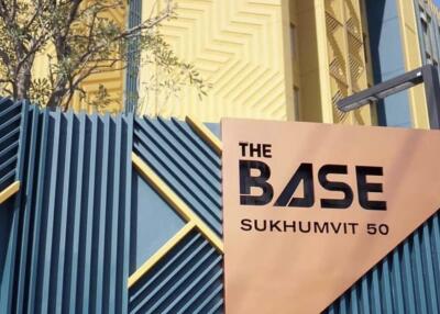 THE BASE Sukhumvit 50