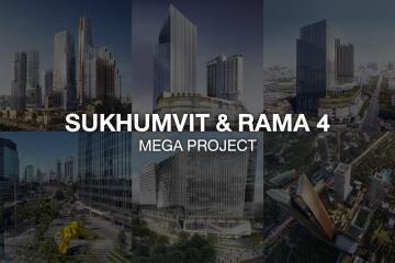 Overview of Sukhumvit & Rama 4 Mega Project skyscrapers