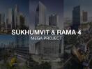 Overview of Sukhumvit & Rama 4 Mega Project skyscrapers