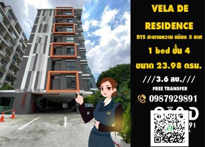 SALE :: VELA DE Residence 750 เมตร BTS สะพานควาย Call 0987929891