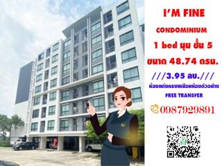 (( FOR SALE)) (( ขาย)) Big Room I’M FINE CONDOMINIUM BANGNA near CENTRAL BANGNA 700 M.